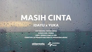 Download lagu MASIH CINTA - IDAYU, YUKA KHARISMA [ MUSIC VIDEO OST SEOUL CINTA] mp3