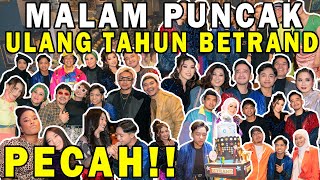 Download lagu MALAM PUNCAK PERAYAAN ULANG TAHUN BETRAND MENGGEMP... mp3