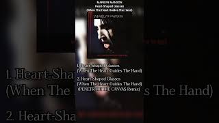 Download lagu Marilyn Manson - Heart-Shaped Glasses (When the Heart Guides the Hand) (Single) mp3