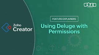 Using Deluge with Permissions | Sharing your Application | Zoho Creator
