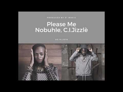 Nxbuhle - Please Me ft C.I.Jizzlé