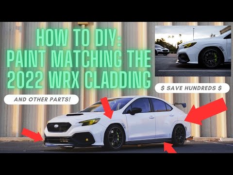 2022 + SUBARU WRX VB HOW TO PAINT MATCH PLASTIC/CLADDING/PANELS AT HOME
