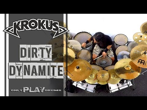 Krokus - Dirty Dynamite (Only Play Drums)