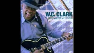W C Clark Aint it Funny How Time Slips Away