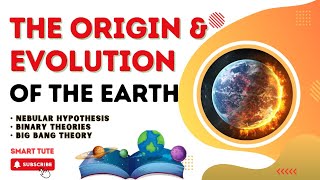 The Origin and Evolution of the Earth | Class 11 Geography  Full Chapter Explanation | NCERT