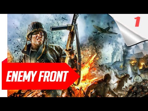 Enemy Front Gameplay Walkthrough Part 1 [ FULL GAME ]