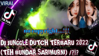 Download lagu DJ JUNGGLE DUTCH TERBARU 2022 (TEH BUNDAR SARIMURNI) /?!? mp3 Download lagu DJ JUNGGLE DUTCH TERBARU 2022 (TEH BUNDAR SARIMURNI) /?!? mp3