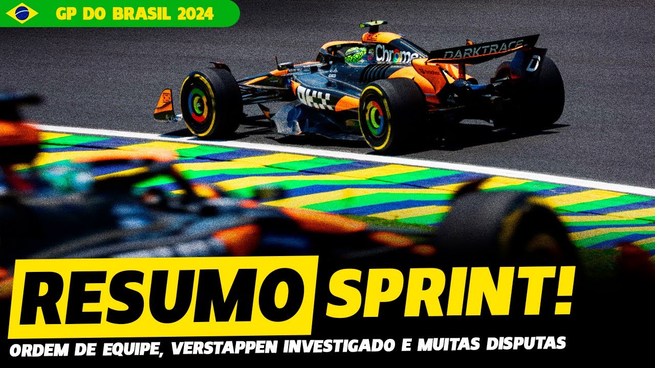 🚨SPRINT RACE: ORDEM DE EQUIPE NA MCLAREN E VERSTAPPEN INVESTIGADO | GP DO BRASIL|FÓRMULA 1|GPEMCASA+
