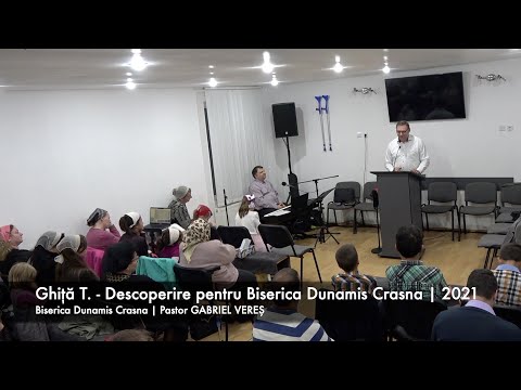 Ghiță T. - Descoperire Octombrie 2021 - Pentru Biserica Dunamis Crasna