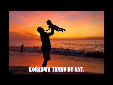 KORABWA TAMAU BY NAT.
