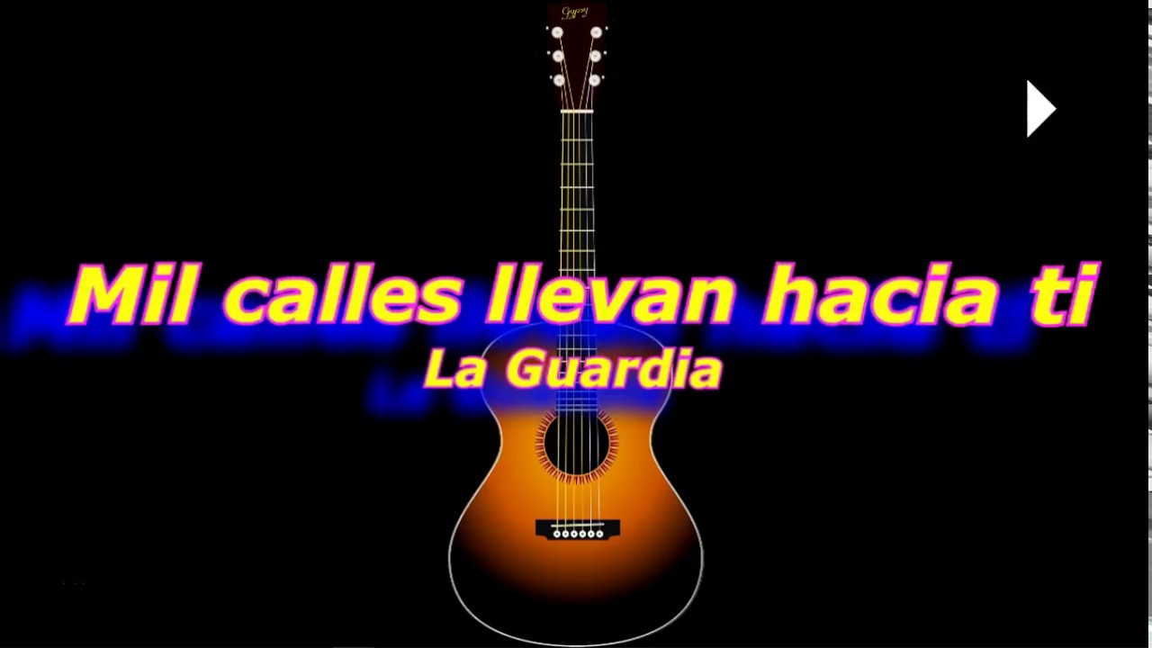 Mil calles (La Guardia) acordes guitarra 2 tonalidades cover
