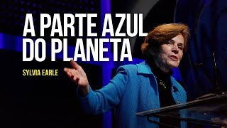 A parte azul do planeta