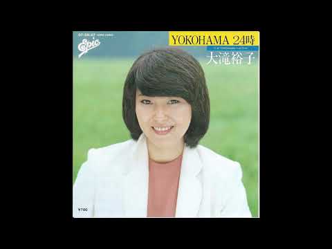 Yuko Ohtaki - YOKOHAMA 24時 (1980) [Japanese Synthpop]
