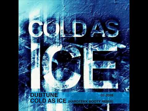 [Hardtekk] Dubtune - Cold As Ice (Bootleg Remix)