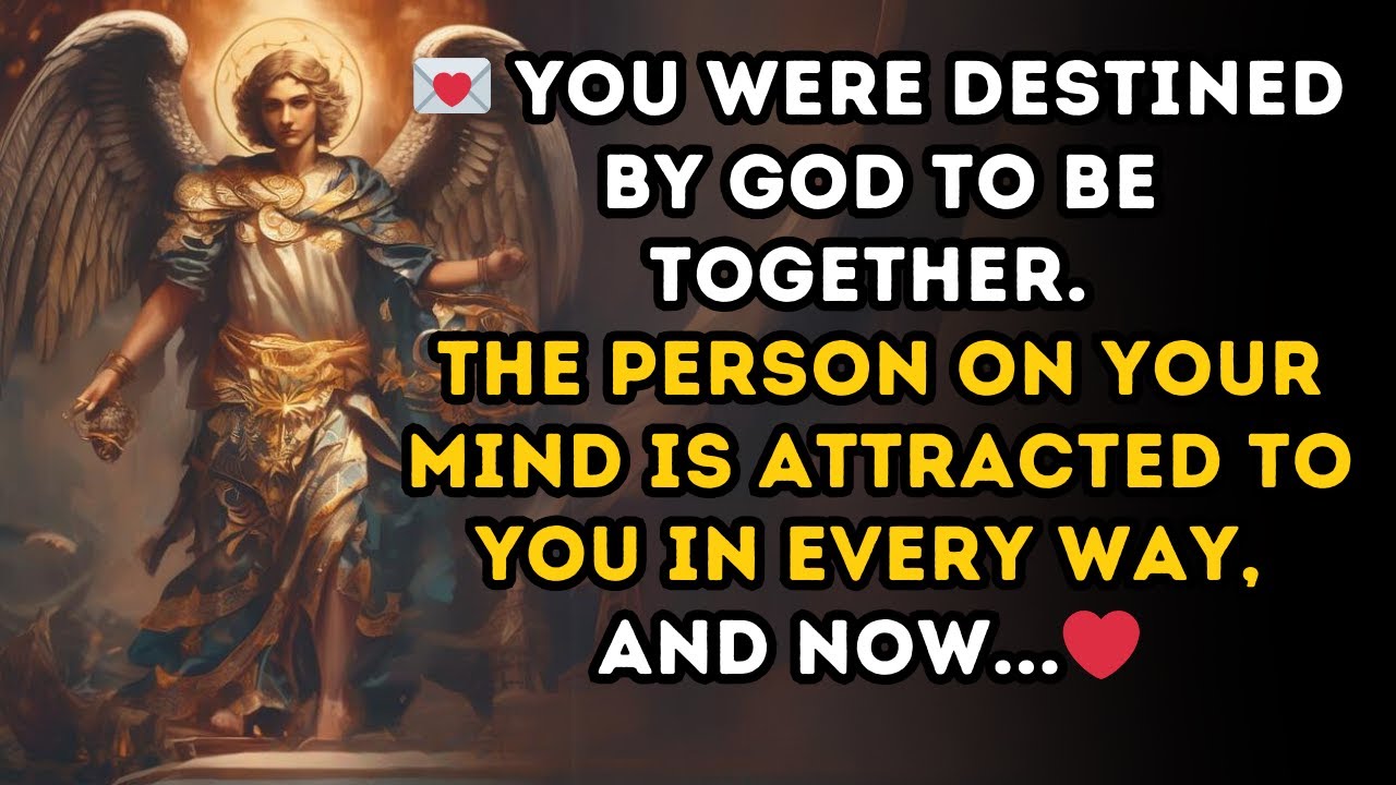 YOU WERE DESTINED BY GOD to be together... The person on your mind is attracted to you in every way