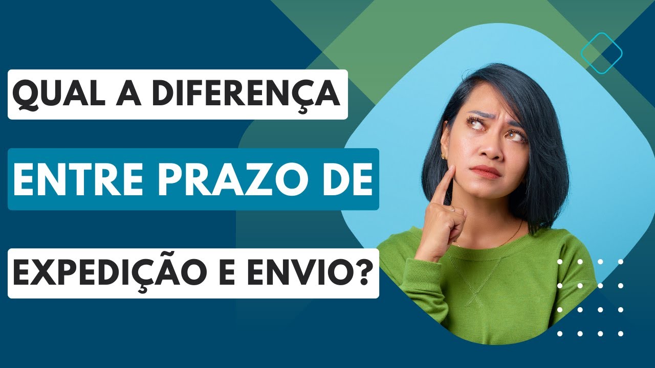 Desmistificando o E-commerce: Entenda a Diferença entre Prazo de Expedição e Envio