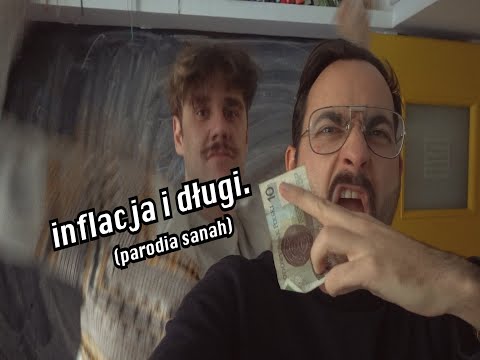 inflacja i długi (sanah - kolońska i szlugi PARODIA)