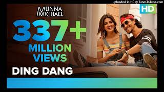 Ding Dang - Full Video Song | Munna Michael | Javed - Mohsin | Amit Mishra &amp; Antara Mitra