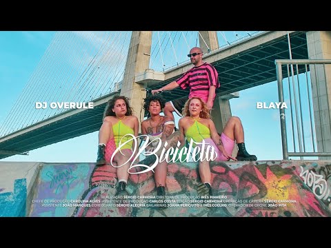 DJ Overule x Blaya - Bicicleta 🚴🏼‍♀️💦