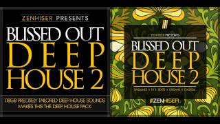 Video thumbnail for Blissed Out Deep House 2 ::: 1.18GB Of Tailored Deep House Sounds by Zenhiser Samples