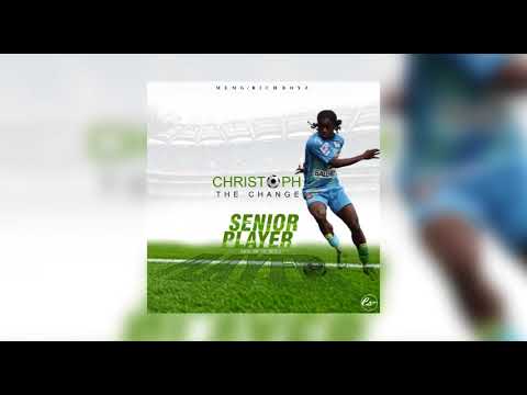 Christoph_Senior Player OFFICIAL AUDIO