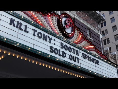 KILL TONY #500 - JOE ROGAN