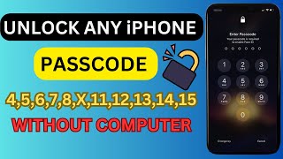 unlock any iPhone passcode 4,5,6,7,8,X,11,12,13,14,15 without computer