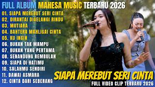 Download lagu OM ADELLA FULL ALBUM DANGDUT TERBARU || SIAPA MEREBUT SERI CINTA (SIAPA DIHATIMU) - MUTIARA mp3