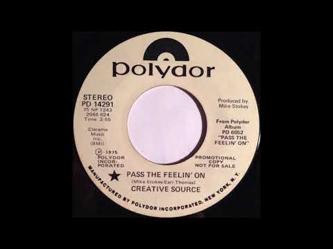 Creative Source - Pass The Feelin' On