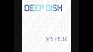 Deep Dish - Say Hello [Paul van Dyk Remix] UNRELEASED
