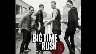 Big Time Rush - Just Getting Started [Demo]