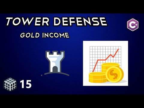 Unity Tower Defense: Gold Income ♖ C# /15
