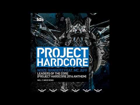 Noize bangerz ft.  mc Jeff  -  Leaders Of The Core (ph14 anthem 2014)