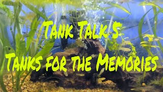 Tank Talk EP-5 Tanks for the Memories