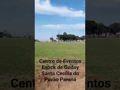 Centro de Eventos Enock de Godoy na linda cidade Santa Cecília do Pavão no norte pioneiro do Paraná