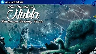 The World of Nubla - Platinum Trophy Guide (Trophy Guide) rus199410 [PS4]