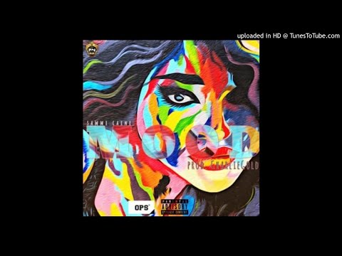 Sammi Caine - MOOD [Prod. CharlieGOLD] (NEW MUSIC 2018)