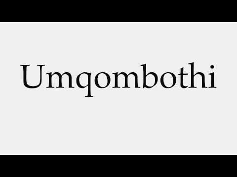 How to Pronounce Umqombothi