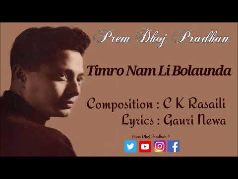 Timro Nam Li Bolaunda - Prem Dhoj Pradhan