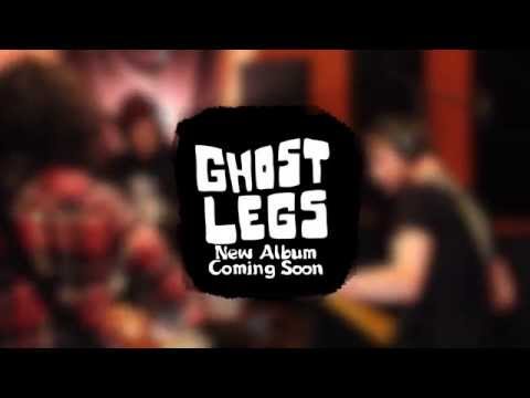 Ghost Legs Album Teaser 2014