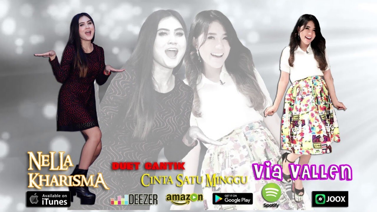 Nella Kharisma & Via Vallen - Cinta Satu Minggu [OFFICIAL]