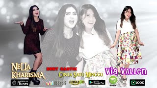 Download lagu Nella Kharisma & Via Vallen - Cinta Satu Minggu  mp3