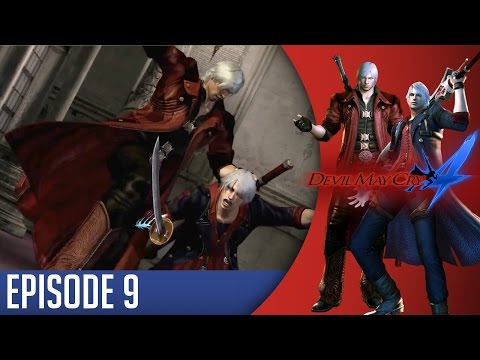 [Devil May Cry 4: Legendary Dark Knight] - Episode 9