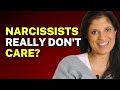 Do Narcissistic People Really Just Not Care