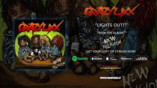 Crazy Lixx - &quot;Lights Out!&quot; [Bonus Track] (Official Audio)