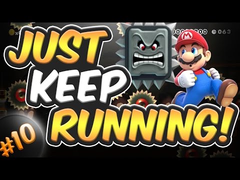 JUST KEEP RUNNING! | Super Mario Maker #10