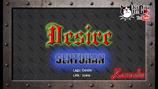 Download lagu Desire Sentuhan Karaoke No Vocal Ori Music mp3 Download lagu Desire Sentuhan Karaoke No Vocal Ori Music mp3