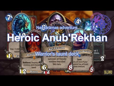 Heroic Anub'Rekhan - Warrior's taunt deck