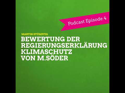 Bewertung der Regierungserklärung "Klimaschutz" von M.Söder