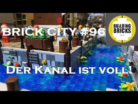 Brick City #96 Der Kanal ist voll